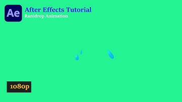 After Effects Tutorial | Raindrop Animation