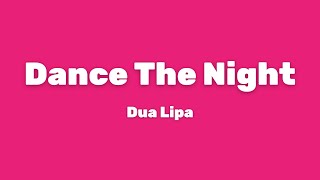 Download Lagu Dua Lipa - Dance The Night [From Barbie The Album] (Lyrics) MP3