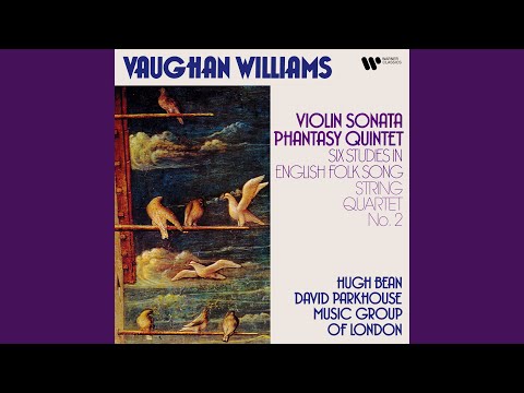 Putar Vaughan Williams: 6 Studies in English Folk-Song: No. 2, Andante sostenuto - Johann Sebastian Bach