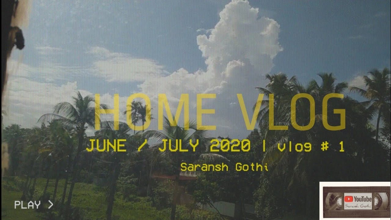 Home VHS Vlog #1 | June July 2020 | Lo-fi Aesthetic vlogs