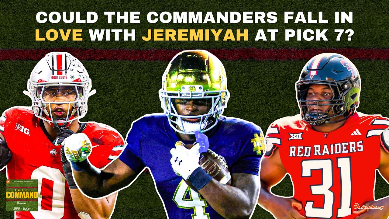 The Case For And Against Commanders Drafting Notre Dame's Jeremiyah Love At Pick 7 | Take Command