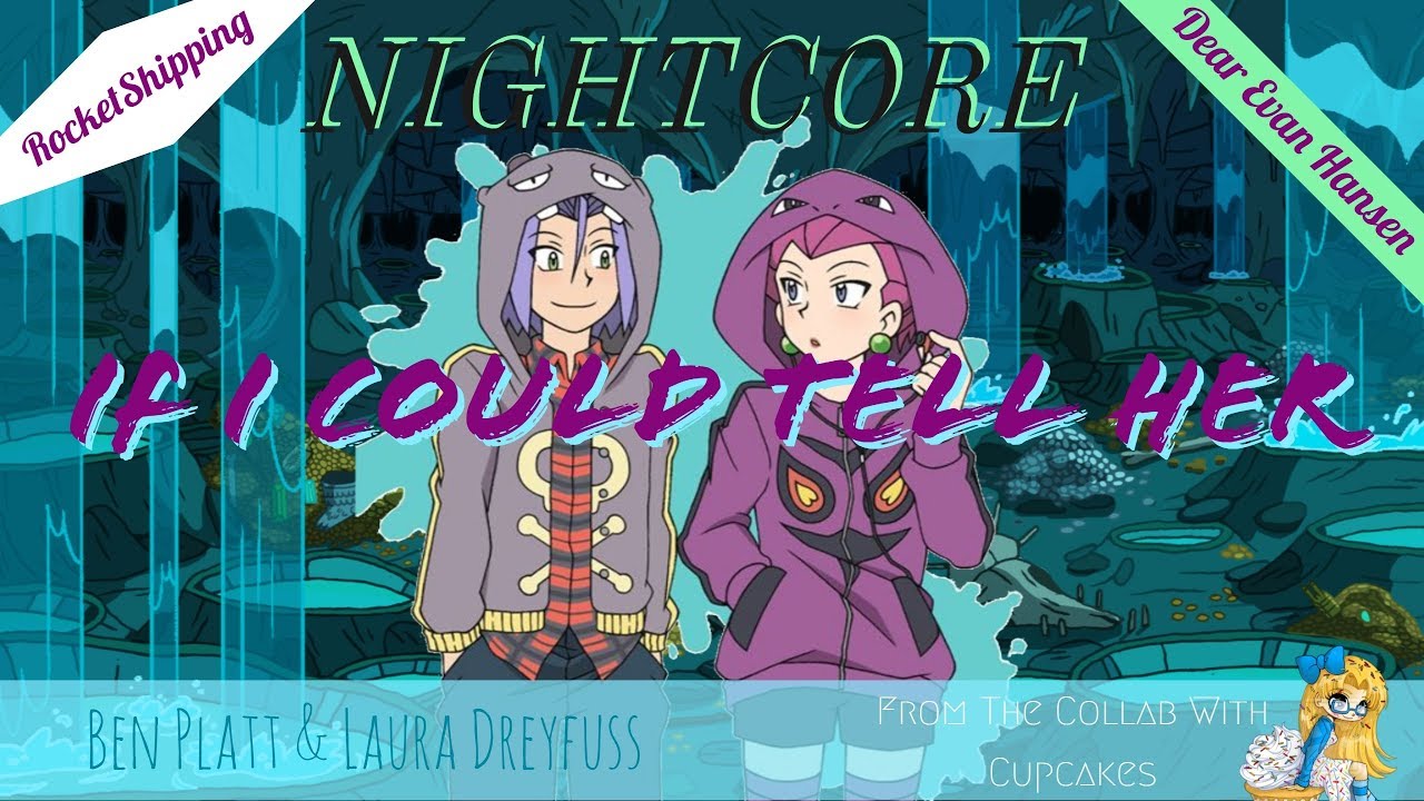 Nightcore If I Could Tell Her Switching Vocals Lyrics YouTube Nightcore if i could tell her switching vocals lyrics youtube