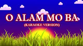 O ALAM MO BA KARAOKE VERSION (LILY CANOZA)