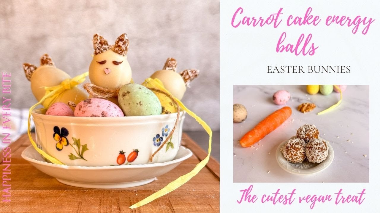 Carrot Cake Easter Bunnies I Carrot Cake Energy Balls I Vegan Energy Balls I Cute Vegan Treat Easter