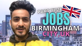 How To Get Part-Time Jobs Easily in Birmingham City UK Aay Jay Vlogs