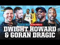 Dwight howard hilarious  unfiltered shaq beef ud impressions lebron  kobe stories  ep 21