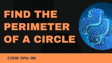 Code 36: Python program to find the perimeter of a circle | 365 days of Code