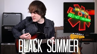 Video thumbnail of "Black Summer - Red Hot Chili Peppers Cover"