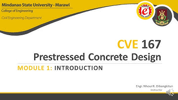 [CVE167 | Prestressed Concrete Design] Module 1: Introduction