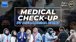 MEDICAL CHECK-UP PT. DIFAN PRIMA PAINT