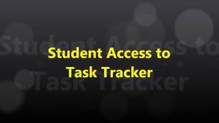 Student Access to Task Tracker