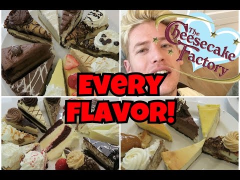 ORDERING EVERY FLAVOR OF CHEESECAKE AT CHEESECAKE FACTORY!