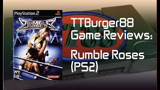 TTBurger Game Review Episode 53 Rumble Roses