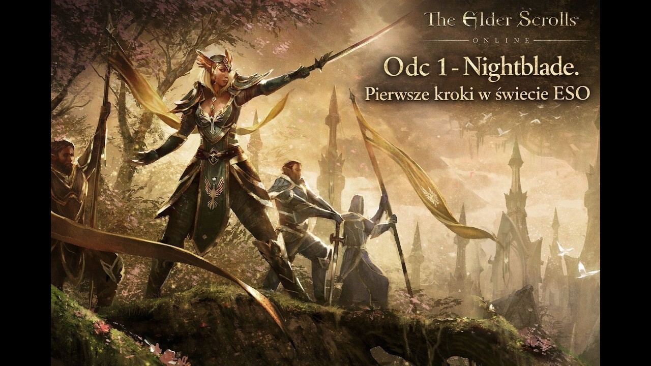 The Elder Scrolls Online Odc 1 - Nightblade. Pierwsze kroki w świecie ESO