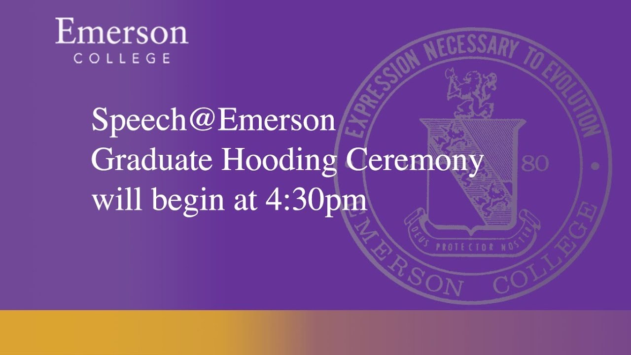 SpeechEmerson Graduate Hooding Ceremony 12/18/22 YouTube