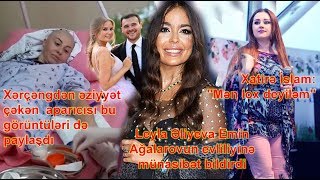 Leyla Əliyeva Emin Ağalarovun Evliliyinə Münasibət Bildirdi, Xatirə: \