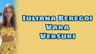 Iuliana Beregoi - Vara (Versuri/Lyrics Video)