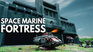 HUGE Space Marine Fortress!  DIY Warhammer 40k Terrain