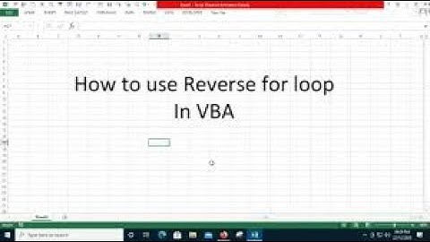 Reversed For Loop - Excel VBA Training