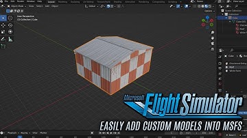 Easily Add Custom Models into Microsoft Flight Simulator
