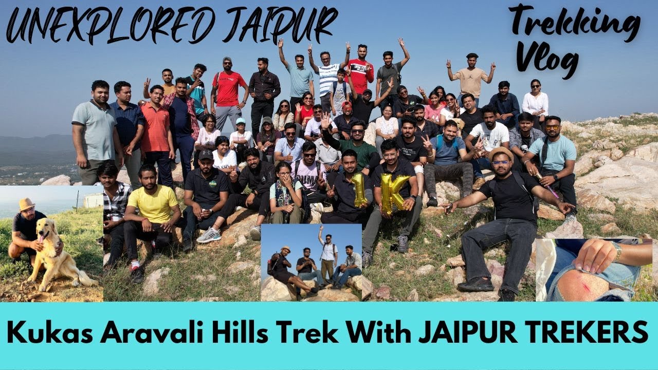 Kukas Aravali Hills Trek With JAIPUR TREKERS ll Unexplored Jaipur l ...