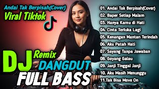 Download Lagu DJ Dangdut Remix Viral Tiktok Terbaru 2025 | Andai Tak Berpisah - Full House🔥 MP3 Download Lagu DJ Dangdut Remix Viral Tiktok Terbaru 2025 | Andai Tak Berpisah - Full House🔥 MP3