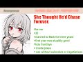 She Thought He’d Chase Forever. | 4Chan Greentext Stories
