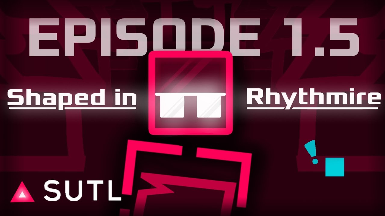 [A JSAB SHOW] SUTL: Shaped in Rhythmire (EPISODE 1.5 TRAILER) 