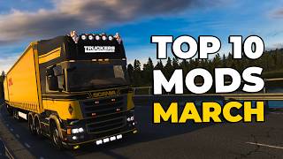 Top 10 Ets2 Mods - March 2026
