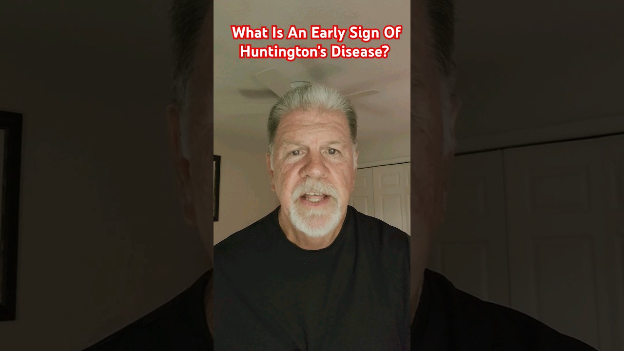 Is An Early Sign Of Huntington's Chorea Movement A Shaking Foot? Huntington's Disease Patient Shares