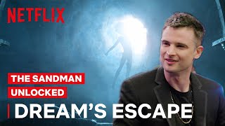 The Sandman | Dream's Escape | Netflix Geeked