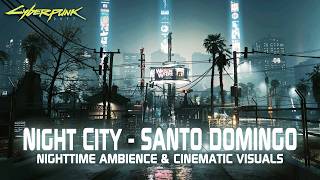 Cyberpunk 2077 - Night City: Rancho Coronado Ambience (Night)