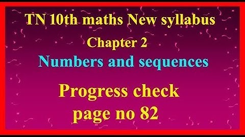 TN 10th maths new syllabus - progress check page no 82