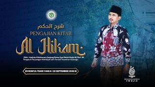 🔴  LIVE | Pengajian Kitab Al Hikam | 9 Robi'ul Tsani 1448 H/ 20 September 2026 M