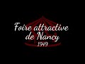 Foire attractive de Nancy 1949 (Les années 40 de la foire)