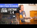 Multitrack Recording with the ZOOM LiveTrak L-8