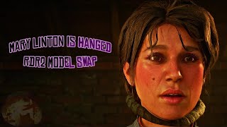 Mary Linton Is Hanged*(Red Dead Redemption 2) PC MODS