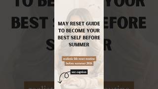 how to reset your life now so summer hits different