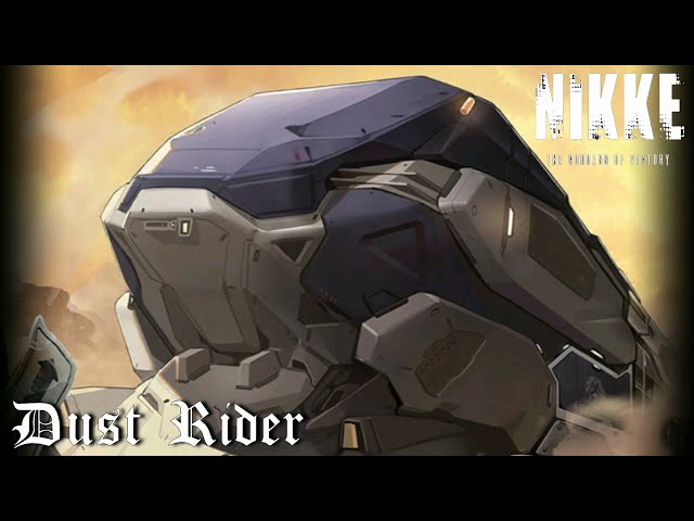 GODDESS OF VICTORY : NIKKE | Dust Rider ( Extended Ver. ) class=