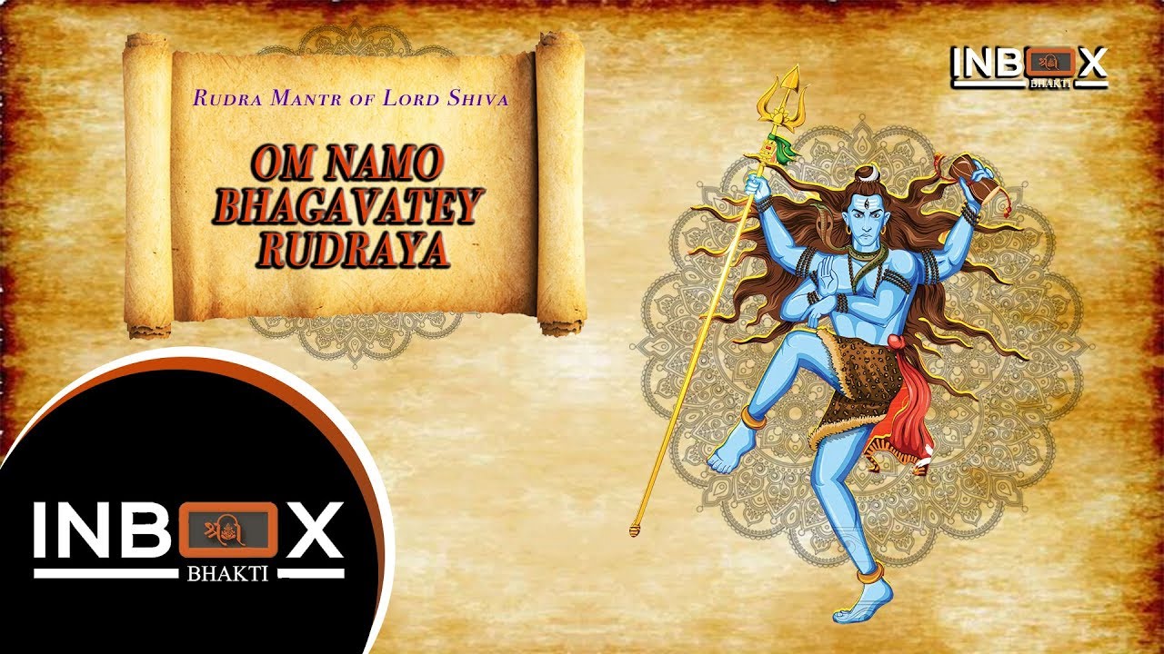 Om Namo Bhagvatey Rudraya SHIV MANTRA FOR om-namo-bhagvatey-rudraya-shiv-mantra-for