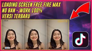 Loading Screen FF Max Versi 2.94.3, 2.94.1 No Password - Loading Screen Free fire Max Terbaru