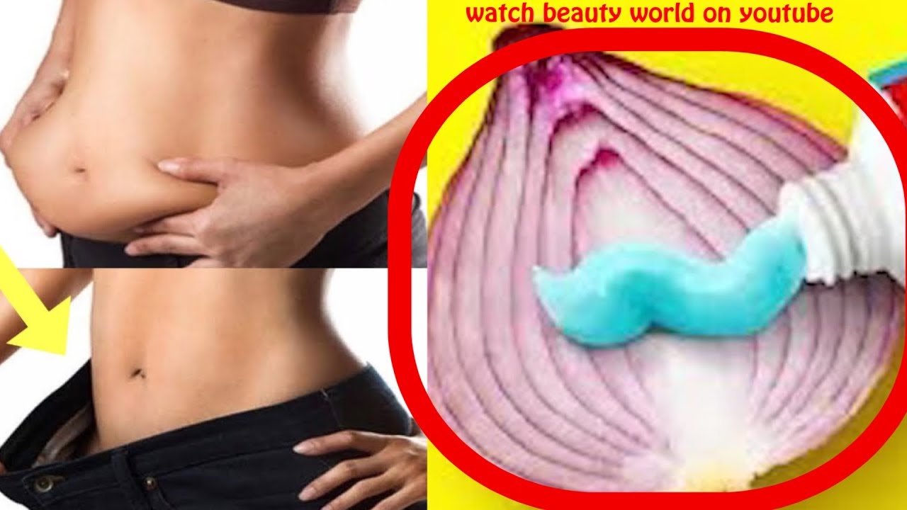 colgate and onion for flat tummy