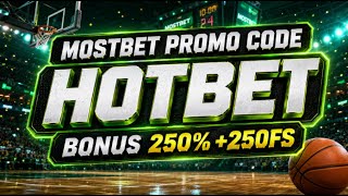 mostbet promo code India - HOTBET | 250% + 250 FS for Players from India
