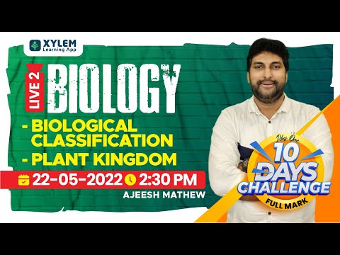 BIOLOGICAL CLASSIFICATION & PLANT KINGDOM | PLUS ONE BIOLOGY | XYLEM +1 +2