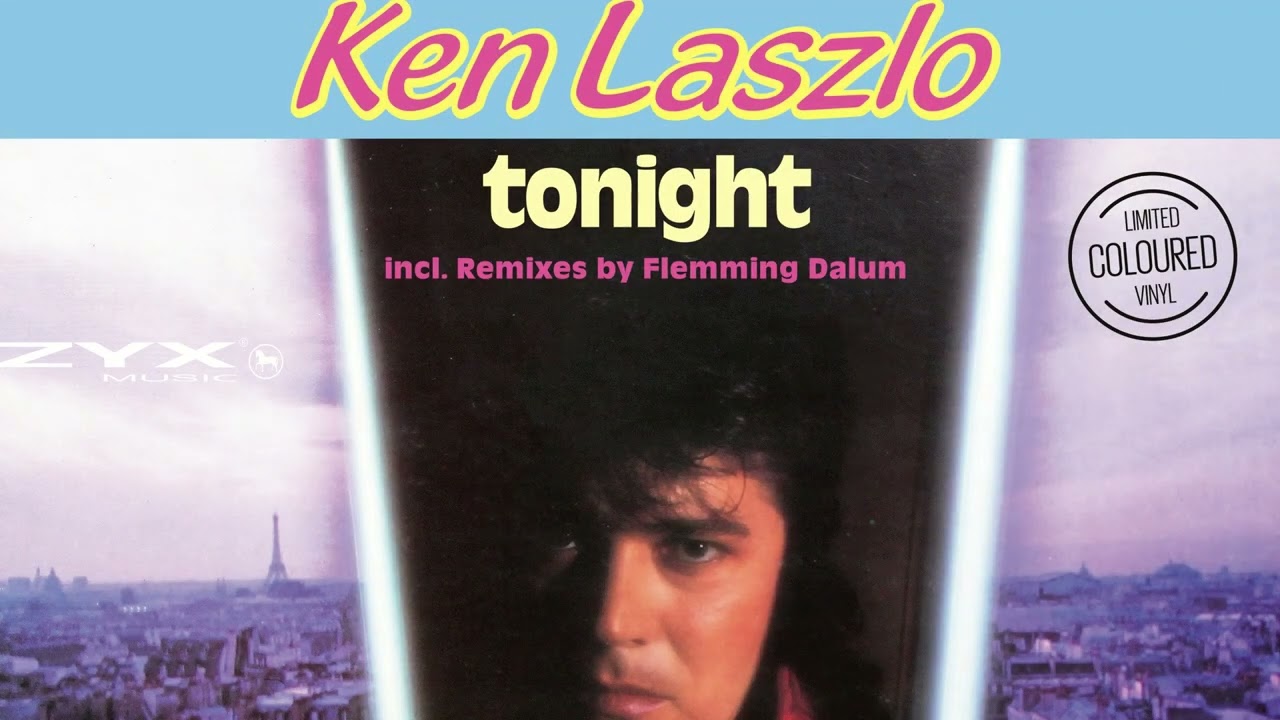 洋楽 TONIGHT (REMIX) / KEN LASZLO Tonight (Remix) - song and lyrics by Ken Laszlo | Spotify