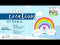 TALLERES CREATIVOS EN FAMILIA: Arco iris primaveral