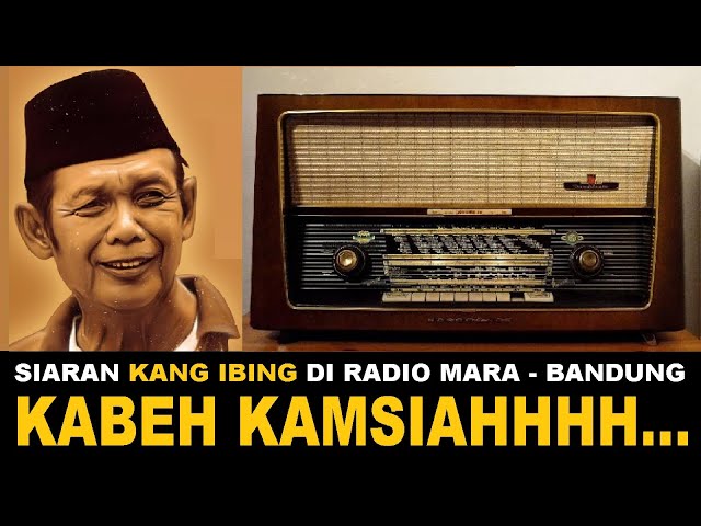 KANG IBING SIARAN : KABEH KAMSIAH class=