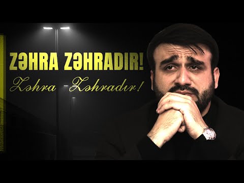 Hacı Ramil - Zəhra Zəhradır!