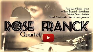 My Funny Valentine -  Rose Franck Quartet