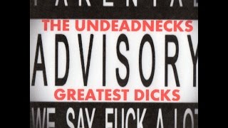 The Undeadnecks - Lady Faggot